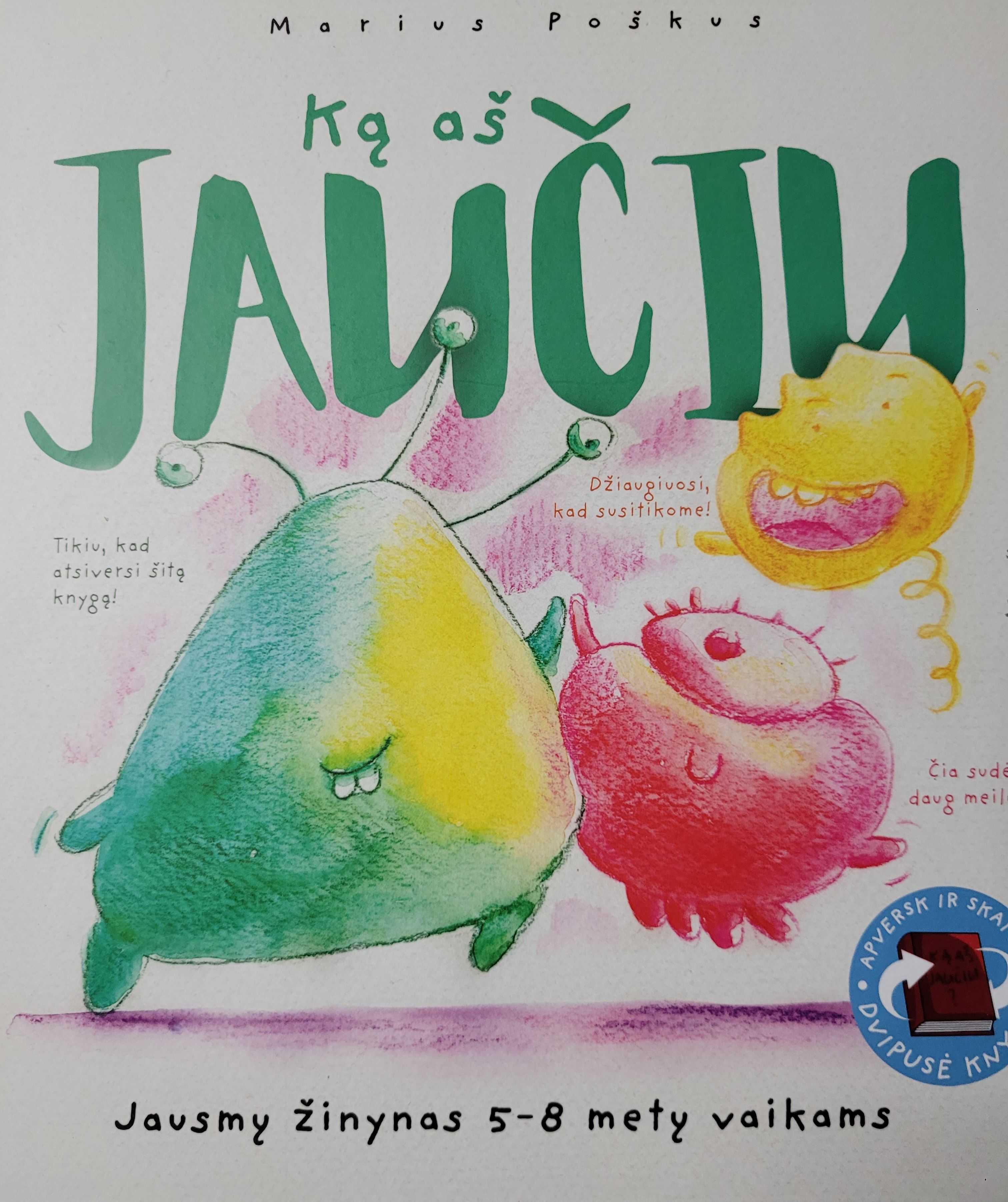 Ką aš jaučiu