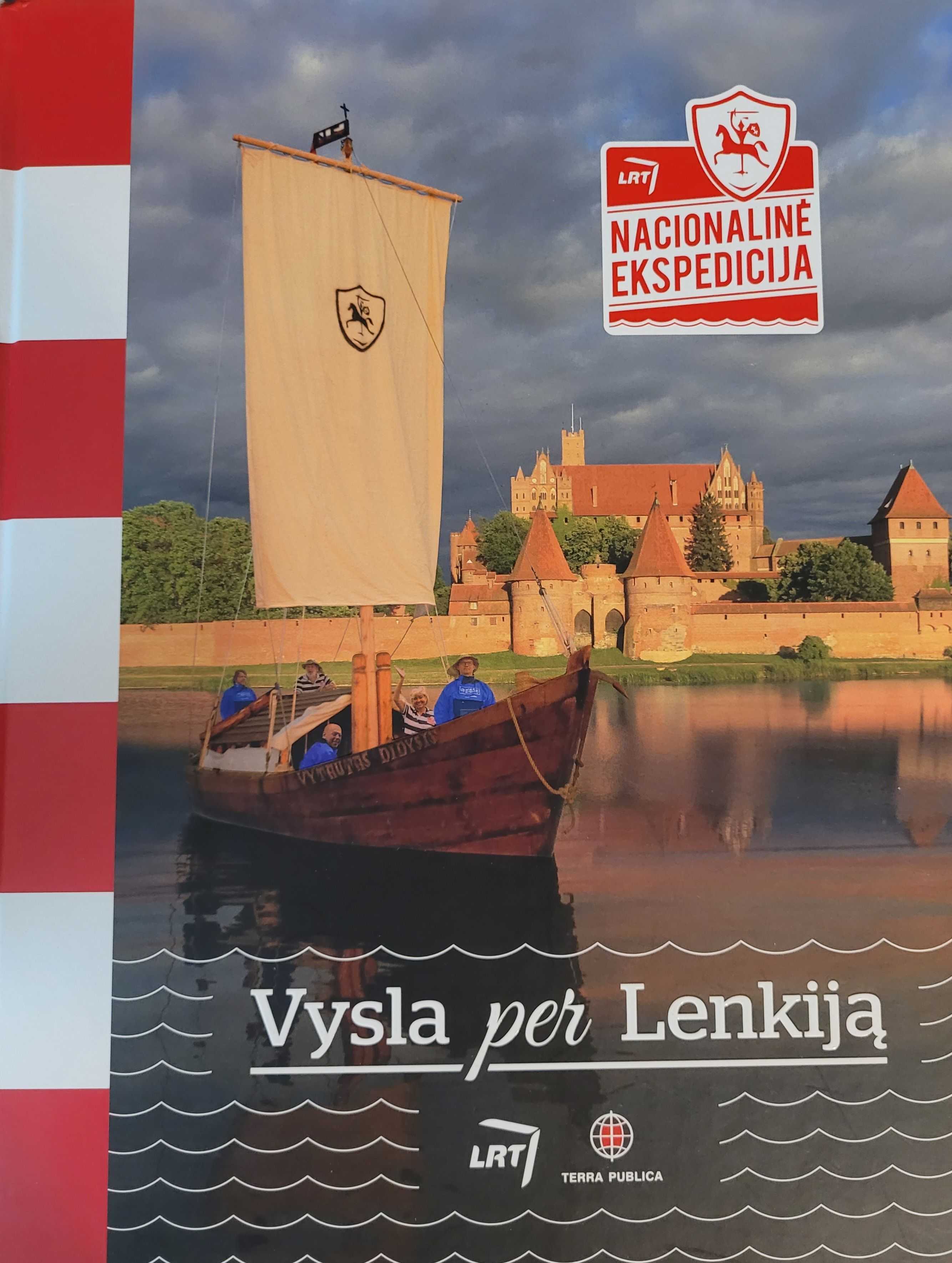 Vysla per lenkiją. nacionalinė ekspedicija