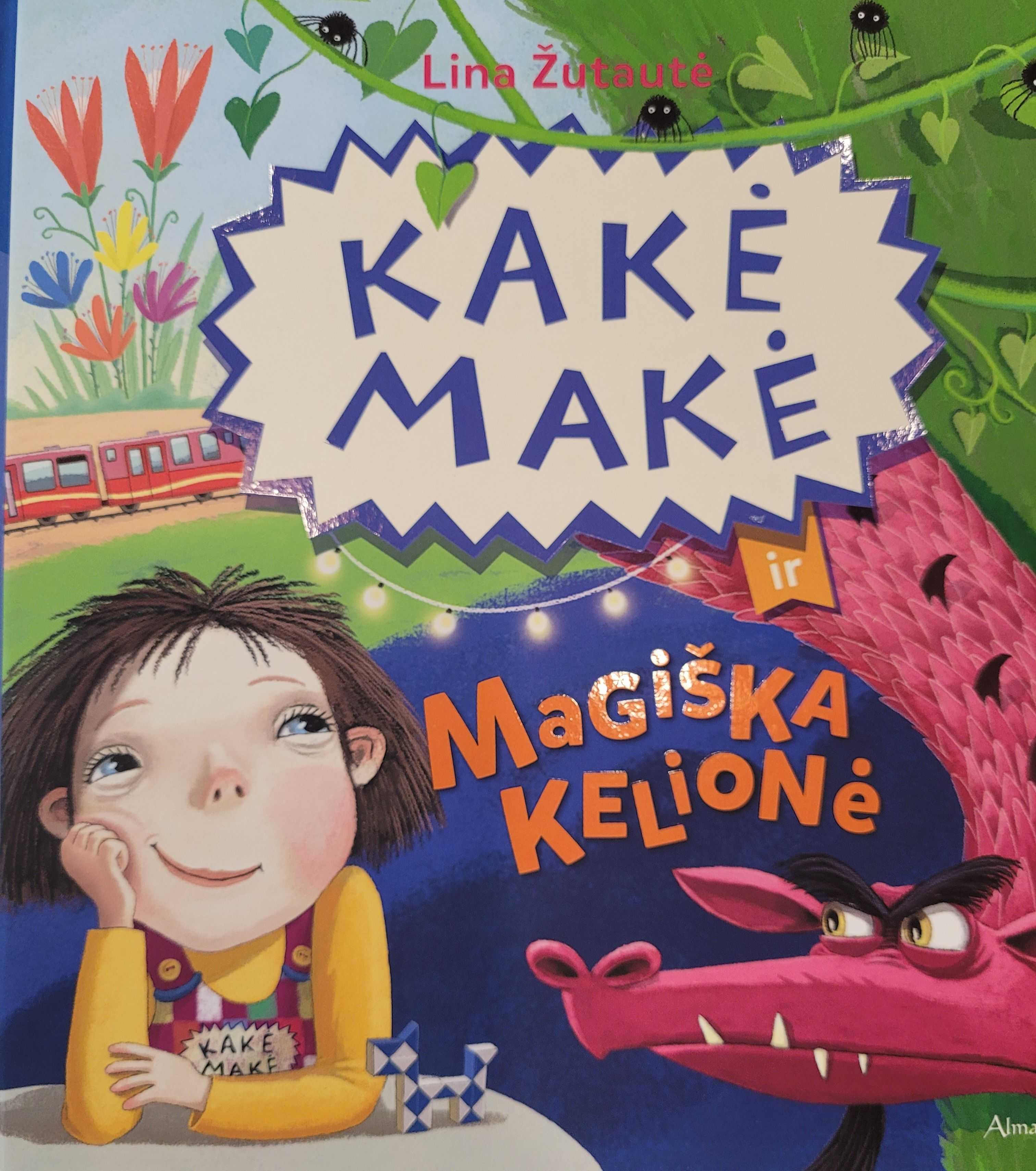 Kakė makė ir magiška kelionė