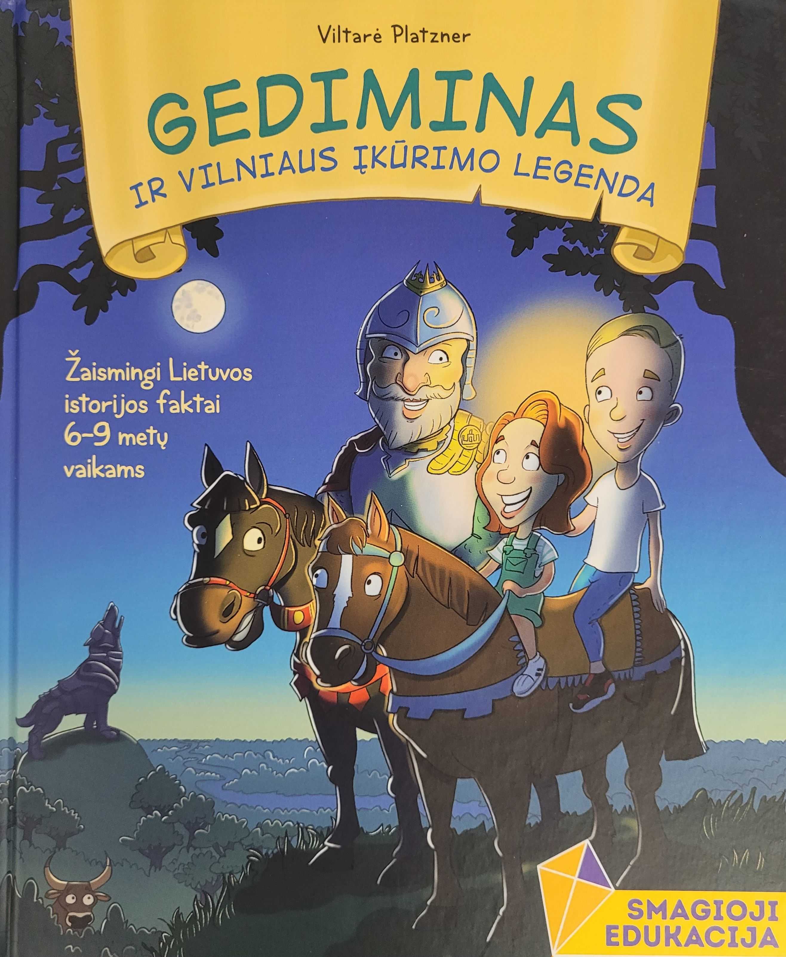 Gediminas ir vilniaus įkūrimo legenda